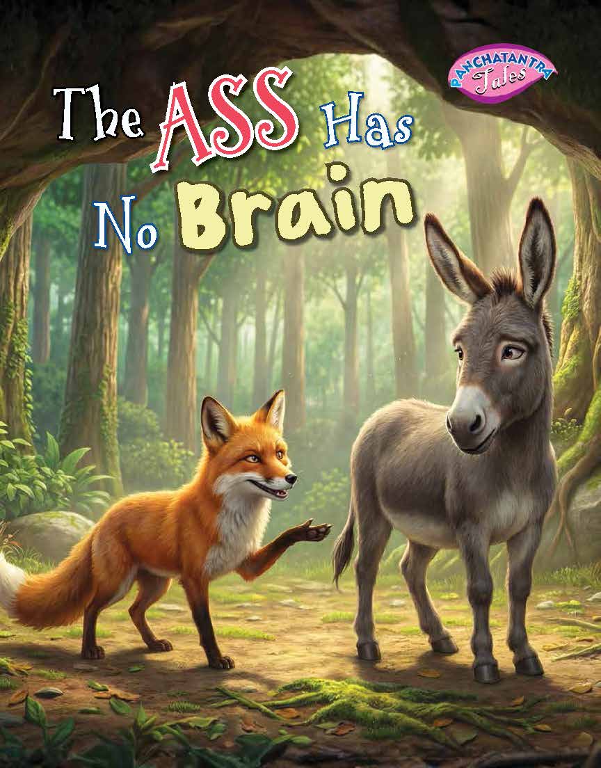 The ASS Has No Brain-Moral Story