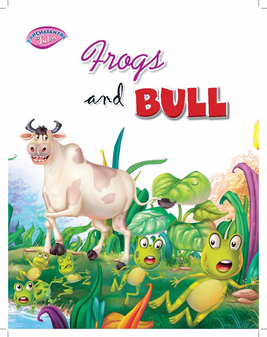 Frogs and Bull - Moral Story