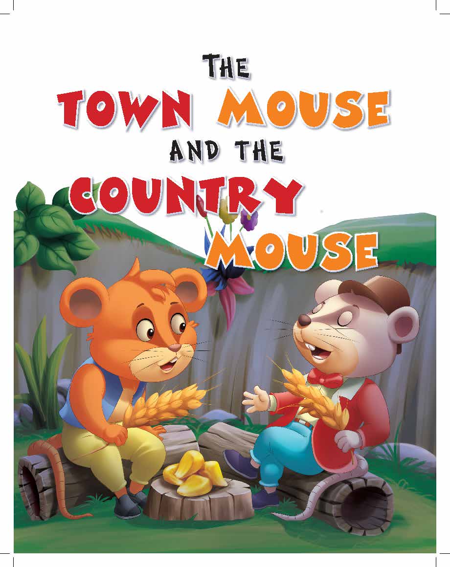 The Town Mouse and the village Mouse