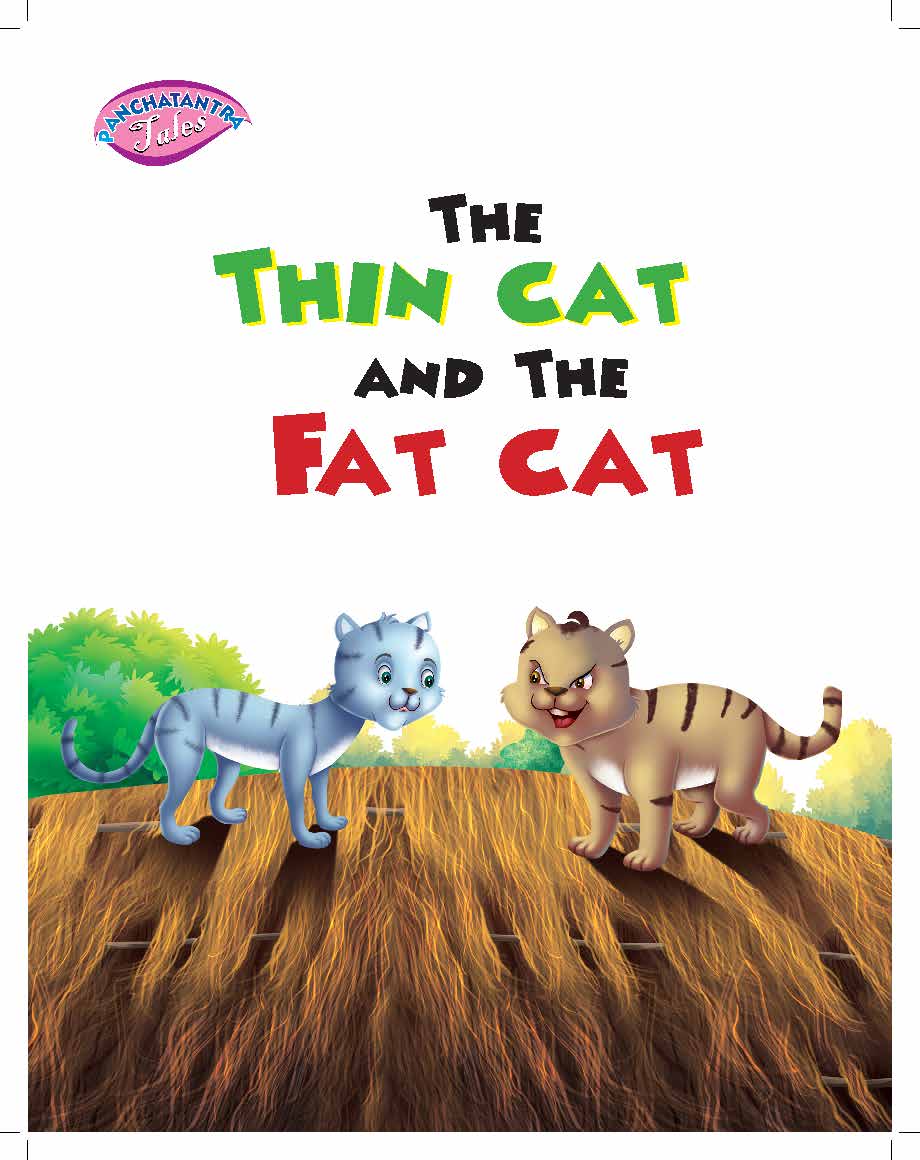 The Greedy Fat Cat