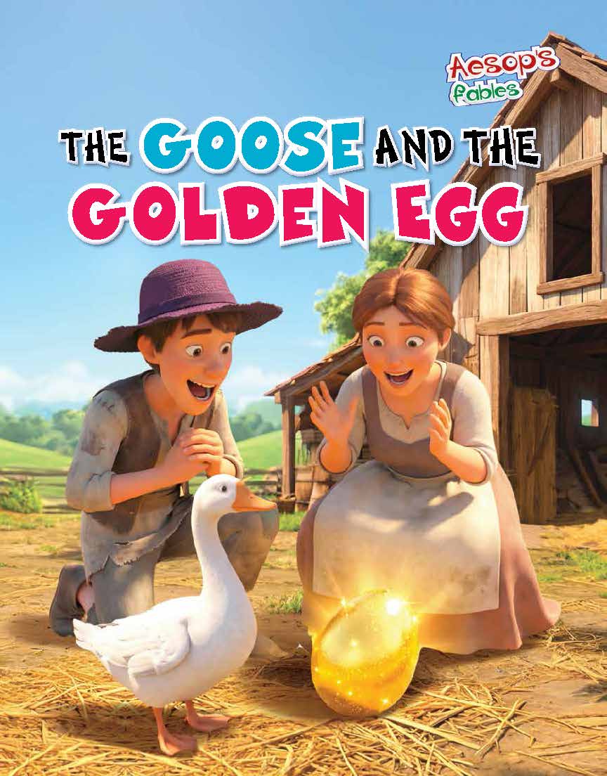 The Goose and the Golden Egg