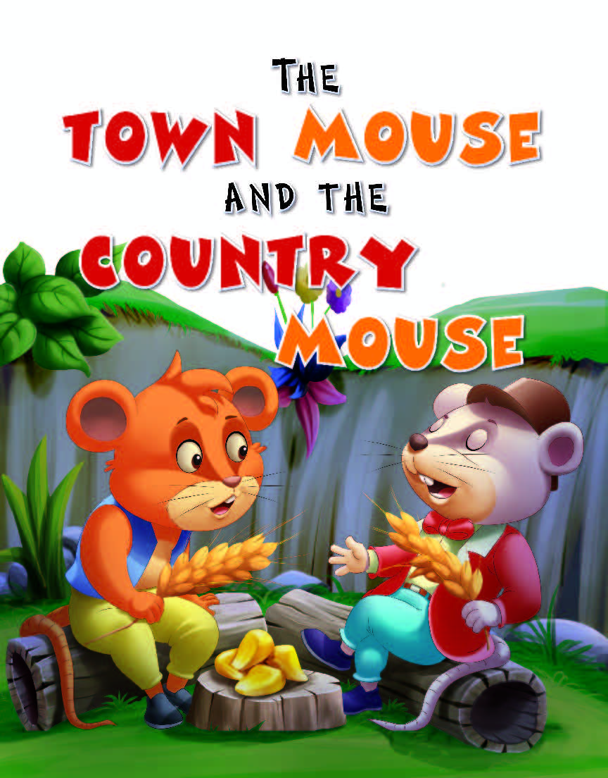 The Town Mouse and the Country Mouse