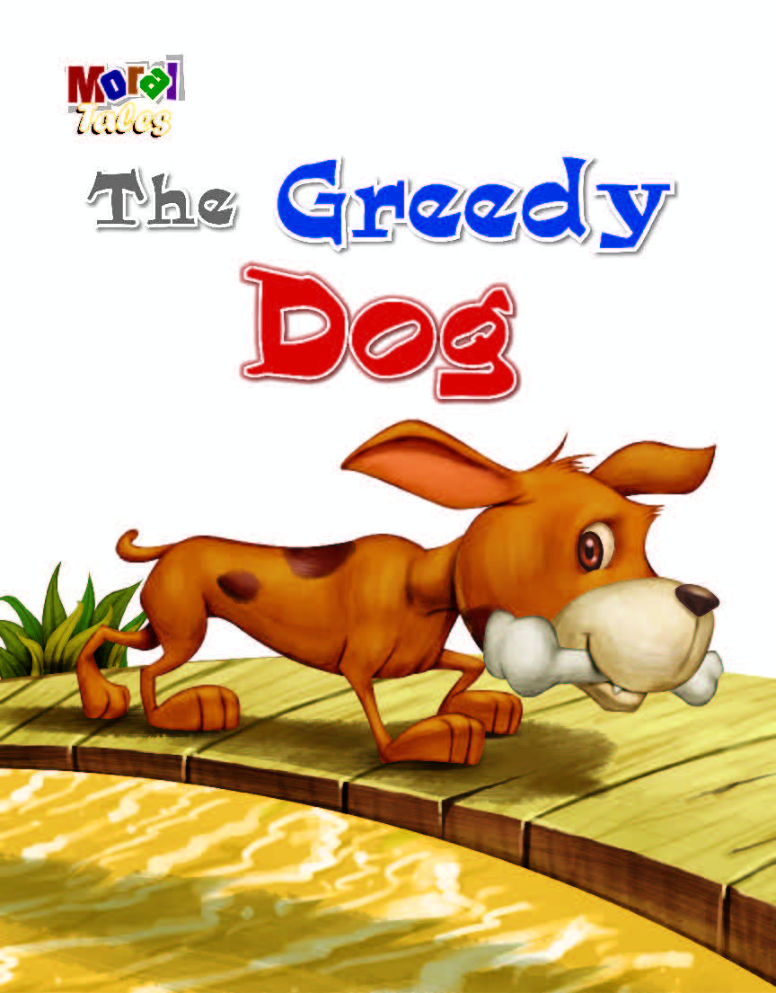 The Greedy Dog