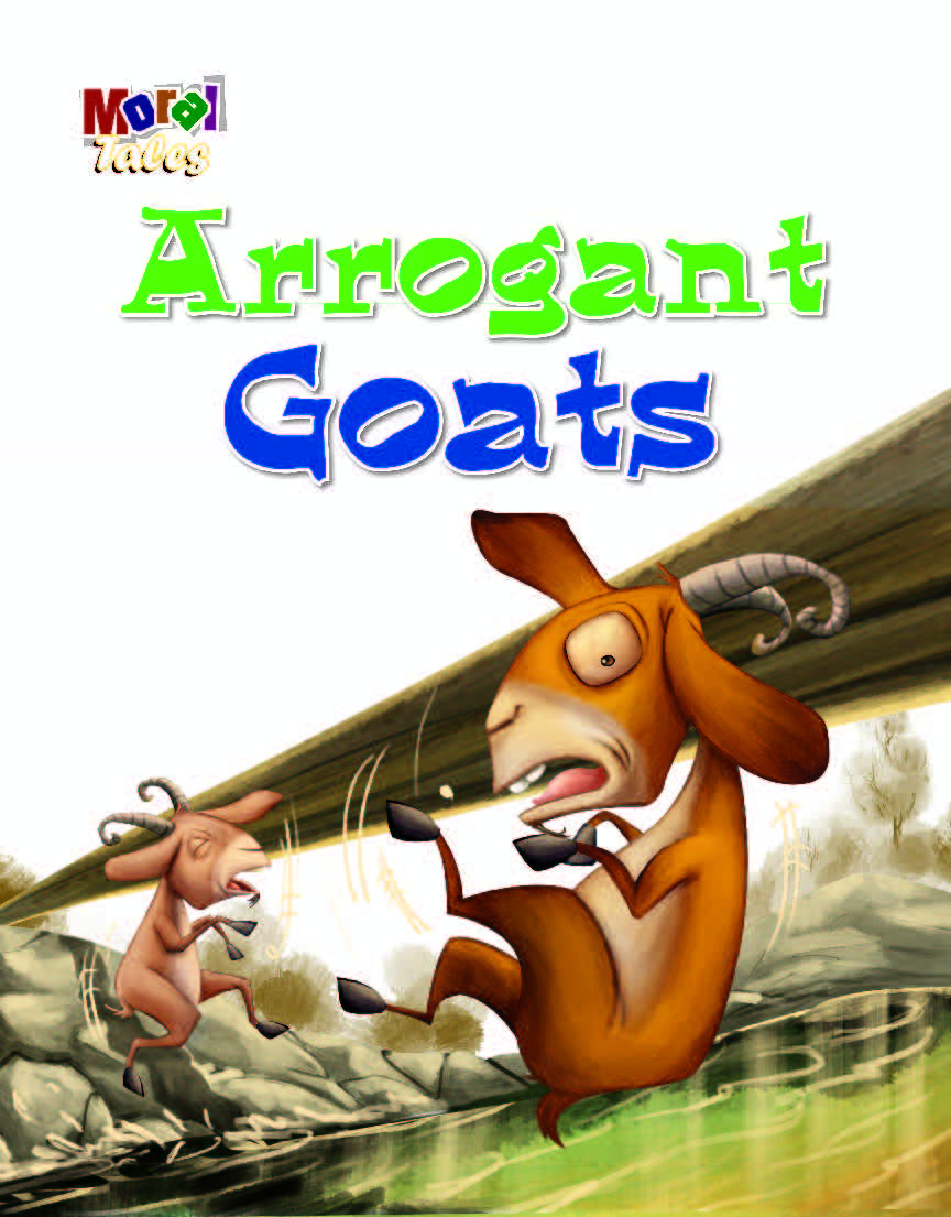 The Arrogant Goats