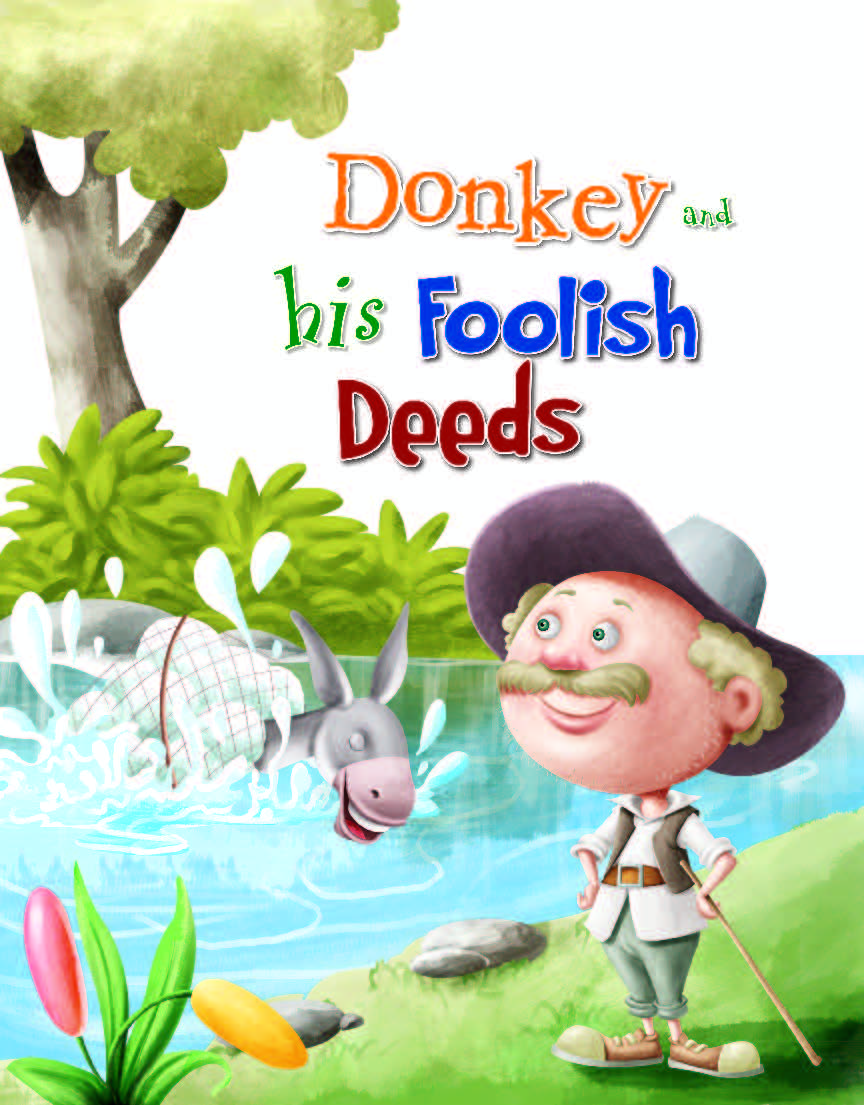 The Donkey and His Foolish Deeds – A Lesson in Wisdom