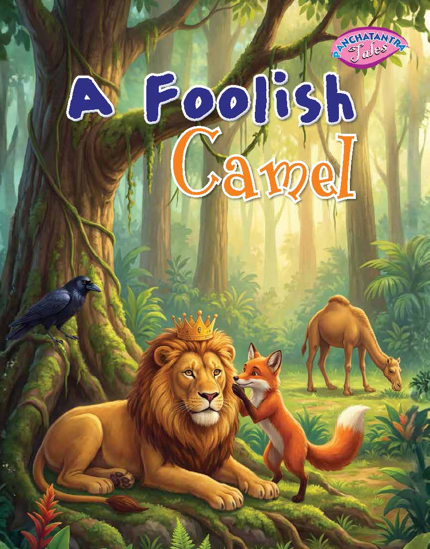 The Foolish Camel - Moral Story