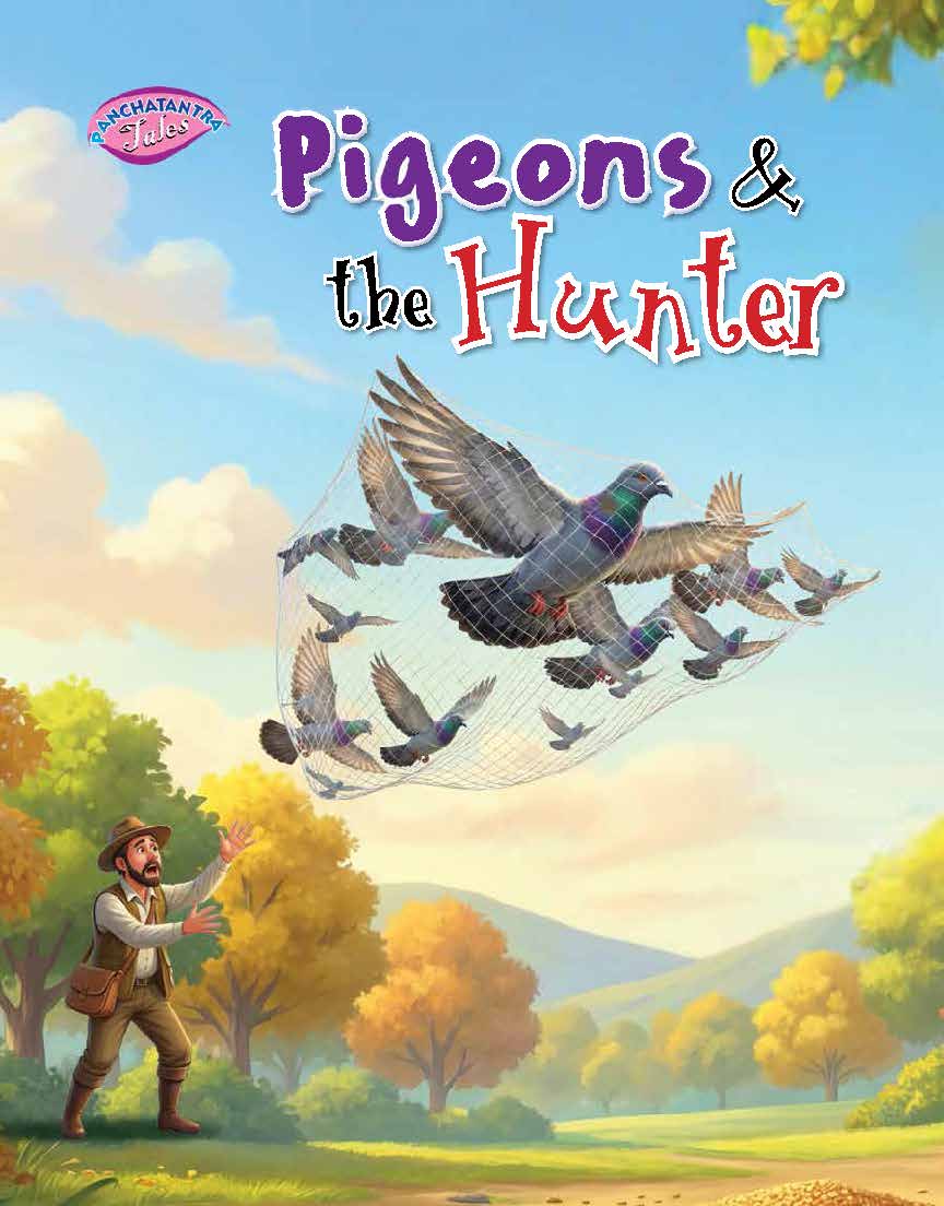 Pigeons & the Hunter-Moral Story