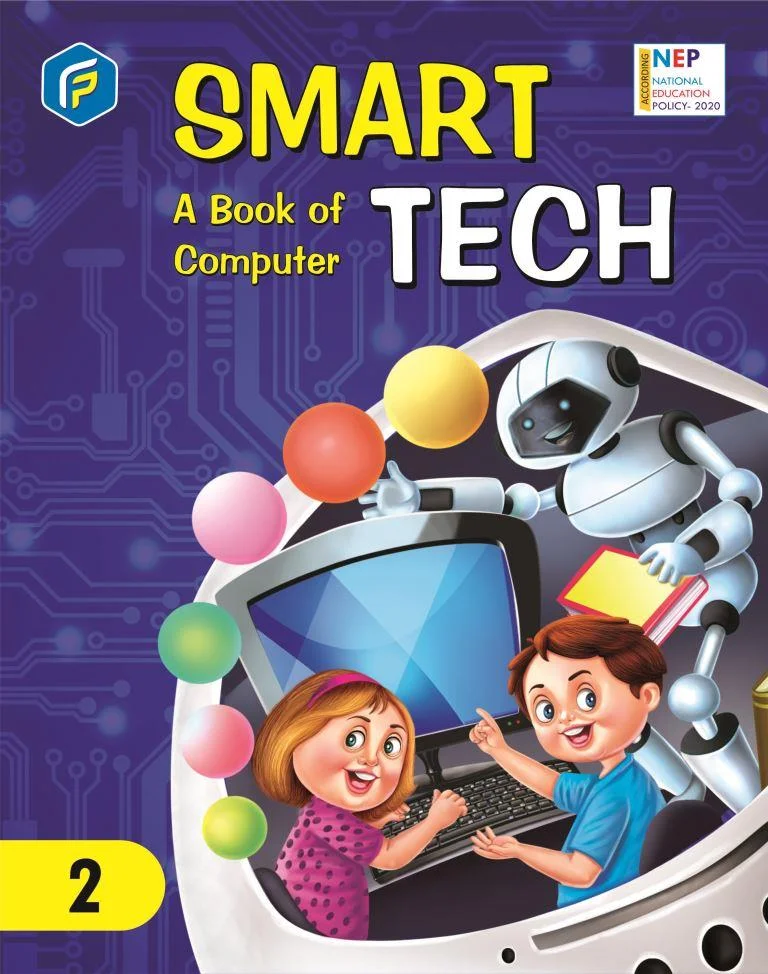 Basic 2 Computer Text Book Digital Exploration Class 2 Computer Book for Young Learners